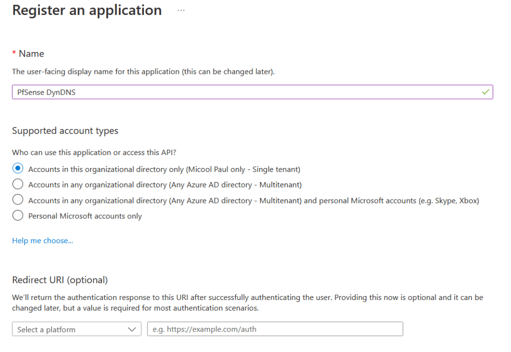 Image of the 'Register an application' screen. The name field has been populated with 'PfSense DynDNS', the supported account types has been set to 'Accounts in this organizational directory only'. The redirect URI is blank.