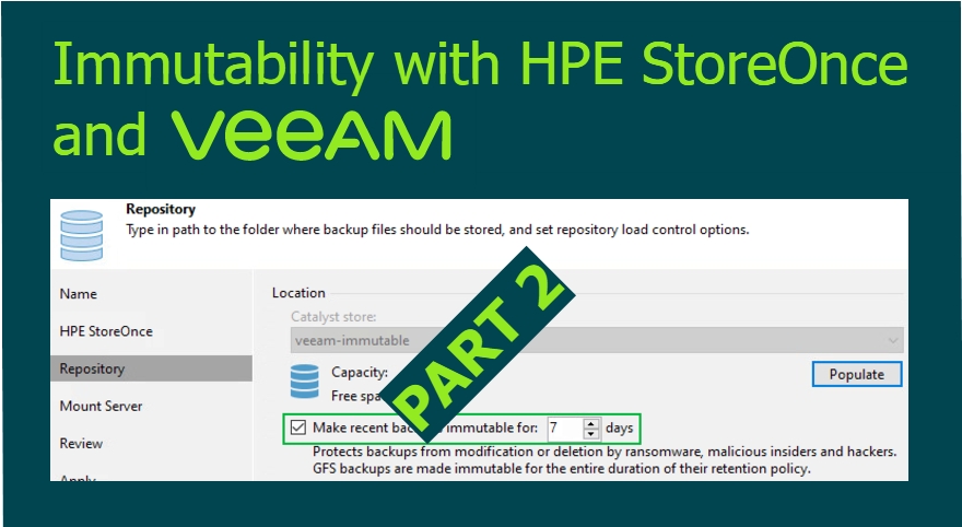 Veeam V12: Immutability with HPE StoreOnce – Part&nbsp;2