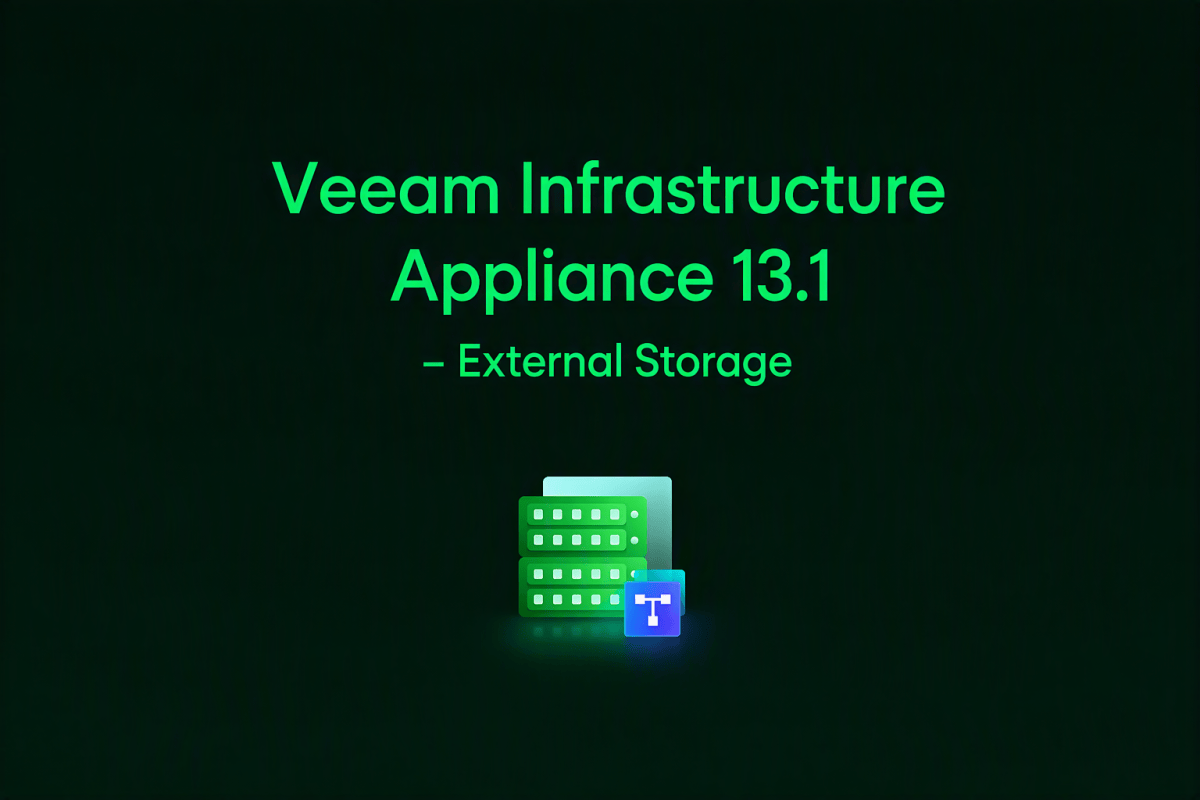 Veeam Infrastructure Appliance 13.1 -External&nbsp;Storage